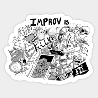 Improv is... Sticker